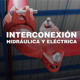 Interconexión Hidráulica y Eléctrica